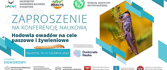 KONFERENCJA NAUKOWA „Hodowla owadów na cele paszowe i żywieniowe”